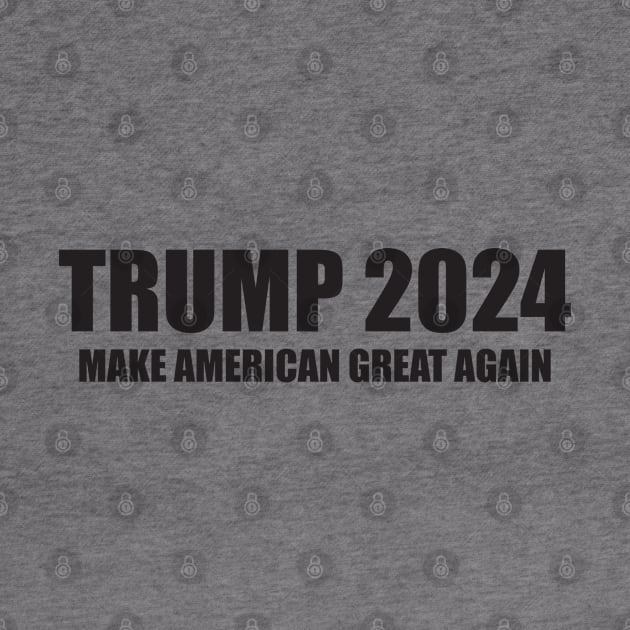 TRUMP 2024 GREAT AGAIN by RboRB